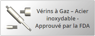 Vérins à Gaz – Acier inoxydable - Approuvé par la FD